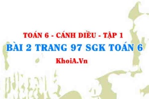 Bài 2 trang 97 SGK Toán 6 tập 1 Cánh Diều